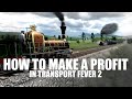 How to make a profit | Transport Fever 2 Tips and Tricks