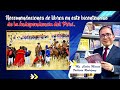 Recomendaciones de libros en este bicentenario de la independencia del Perú