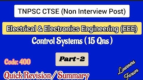 Control Systems | Complete Summary | TNPSC AE / TNEB AE EEE | Revision Series – Part 2