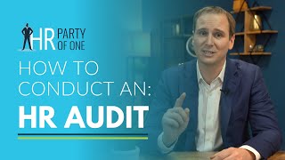 How to Conduct an HR Audit