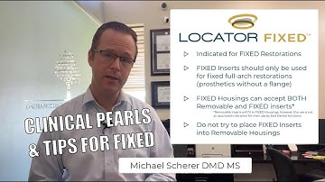 LOCATOR FIXED Clinical Pearls - Tips, Indications, and Contraindications