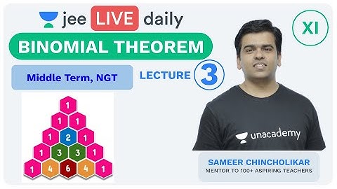 JEE Mains: Binomial Theorem L 3 | Unacademy JEE | IIT JEE Mathematics | Sameer Sir