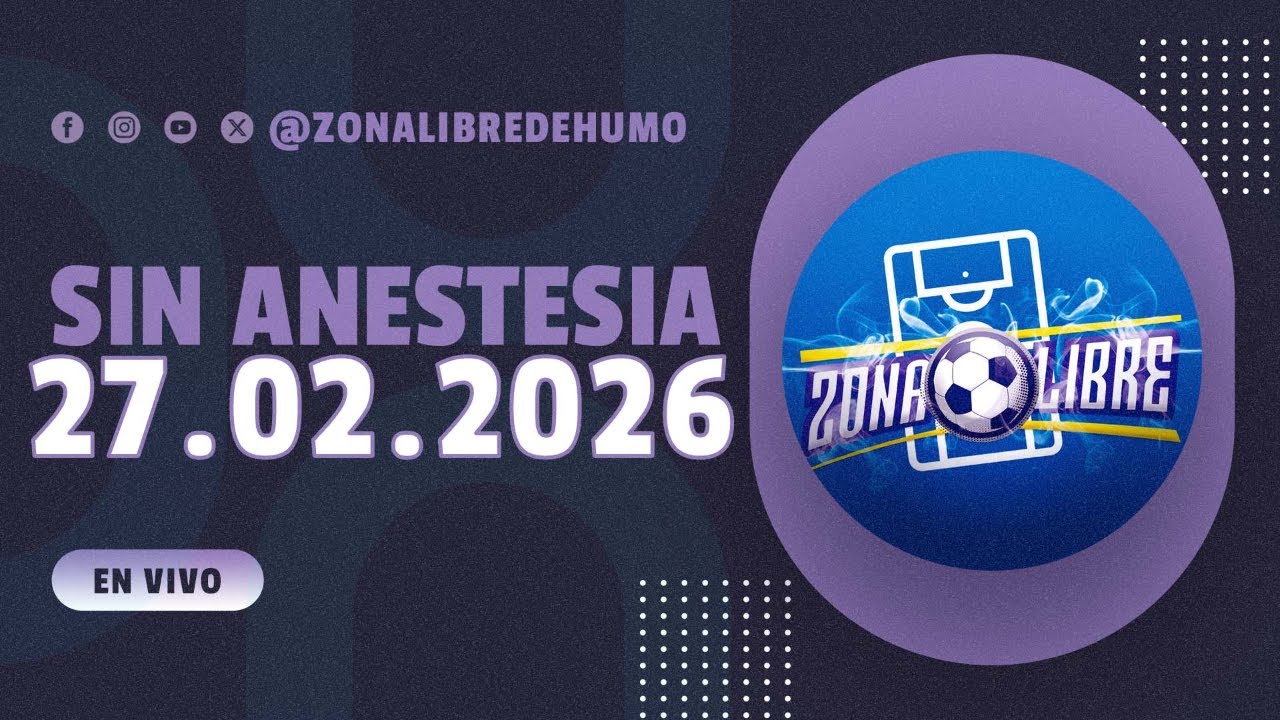 🗣️🎙️Sin Anestesia al aire ¡Conéctate YA! - Febrero 27