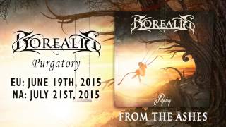 BOREALIS - From The Ashes (2015) // Official Audio // AFM Records