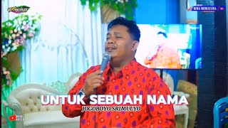 Suara Emas (merdu lurr) - Untuk Sebuah Nama - ARSEKA MUSIC | Jogoboyo Srimulyo