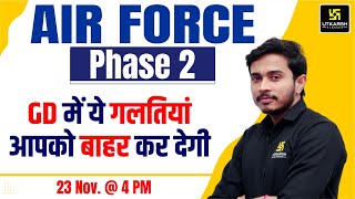 Avoid these Mistakes in Air Force 01/2024 X-Y Phase 2 | Air Force Phase 2 Preparation By Sam Sir Avoid These Mistakes When Joining The Air Force