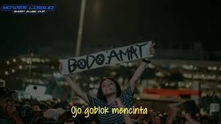 Download Lagu Story wa ojo goblok mencinta