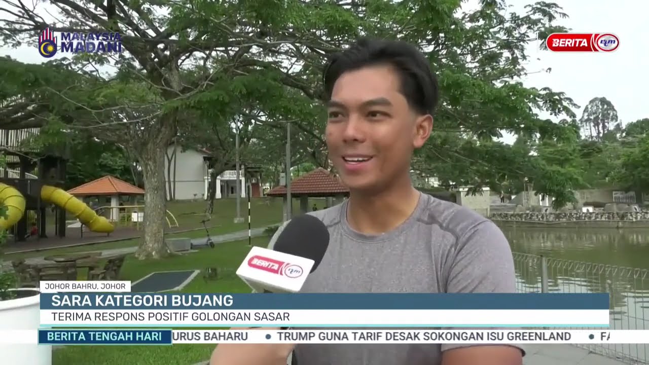 17 JAN 2026 – BERITA TGH HARI – SARA KATEGORI BUJANG; TERIMA RESPONS POSITIF GOLONGAN SASAR