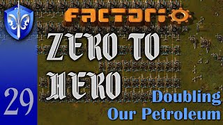 Factorio 1.1 Zero to Hero, Ep 29: DOUBLING OUR PRETROLEUM - Tutorial, Guide, LetsPlay, Walkthrough