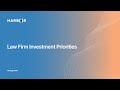 Vantage Point: Law Firm Investment Priorities