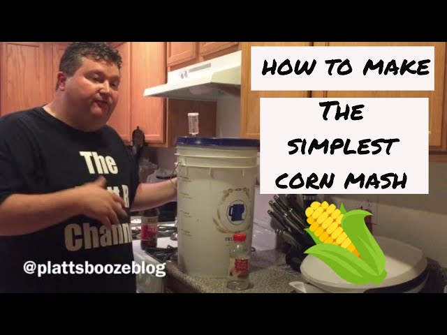 How To Make The Simplest Corn Mash