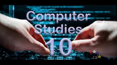WCLN - Course Intro - Computer Studies 10