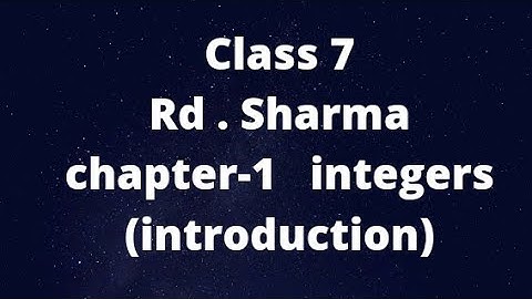 chapter 1 Rd Sharma maths class 7/ introduction to integers| active being