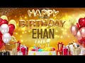 Ehan  happy birt.ay ehan