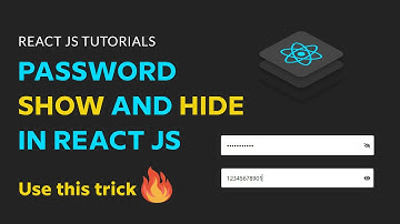 Show and Hide password text field in react js | Toggle show & hide password in reactjs