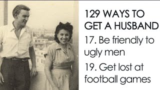 129 Ways To Get A Husband (Written in 1958!)