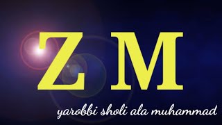 Zaadul muslim Ya robbi sholi ala muhammad ( Lyrics )