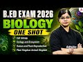 B.ED Exam 2026 | Odisha B.Ed Entrance 2026 | Biology One Shot | By Analisha Swain