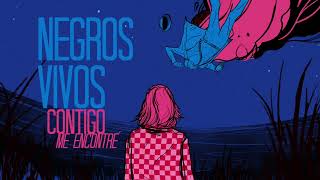 Contigo me Encontré - Negros Vivos  (Official Audio)