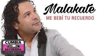 Video thumbnail of "Malakate - Me bebi tu recuerdo │ ft Cardozo 2018"