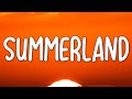 Halfalive summerland lyrics