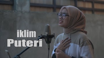 PUTERI (SALEEM IKLIM) KESUNYIAN INI TERLALU INDAH - AZZAHRA PUTRI | BENING MUSIK COVER