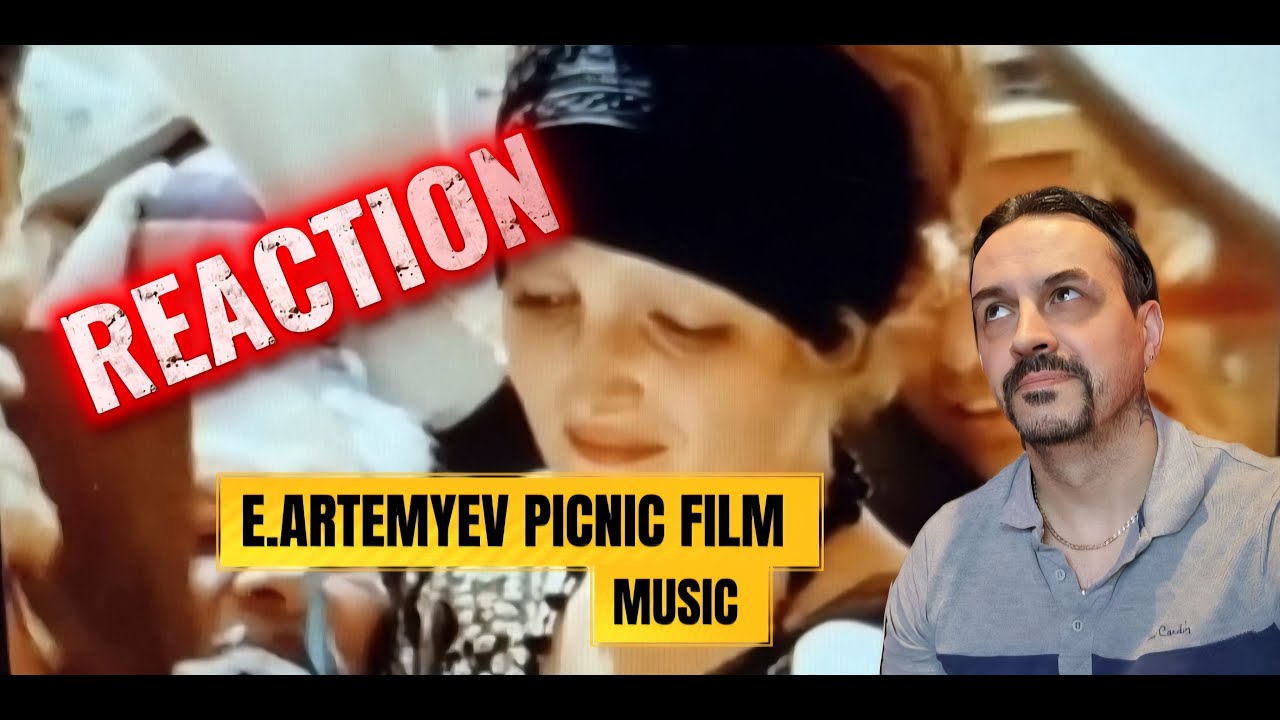 E. Artemyev Picnic  film Slave of Love REACTION