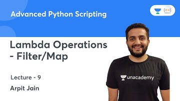 Lambda Operations - Filter/Map | L 9 | Advanced Python Scripting | Arpit Jain