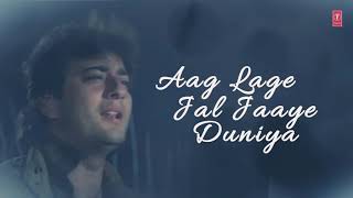 Aag lage jal jaye duniya states