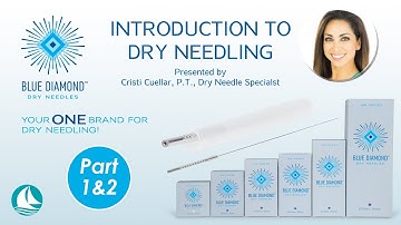 Introduction to Dry Needling - Part 1 & 2