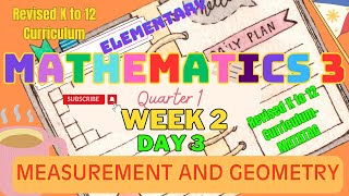 Math 3 Term 1 Week 2 Session  3 Measurement and Geometry