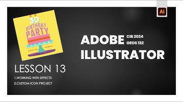 Adobe Illustrator Classroom in a Book 2024 | Lesson 13 - Working with Effects | Custom Icons
