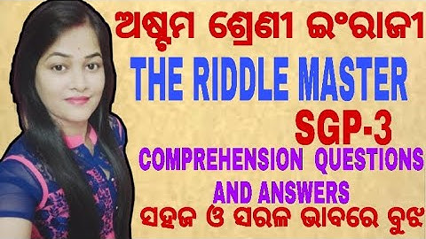 THE RIDDLE MASTER| SGP-3| CLASS 8ENGLISH| COMPREHENSION QUESTIONS AND ANSWERS