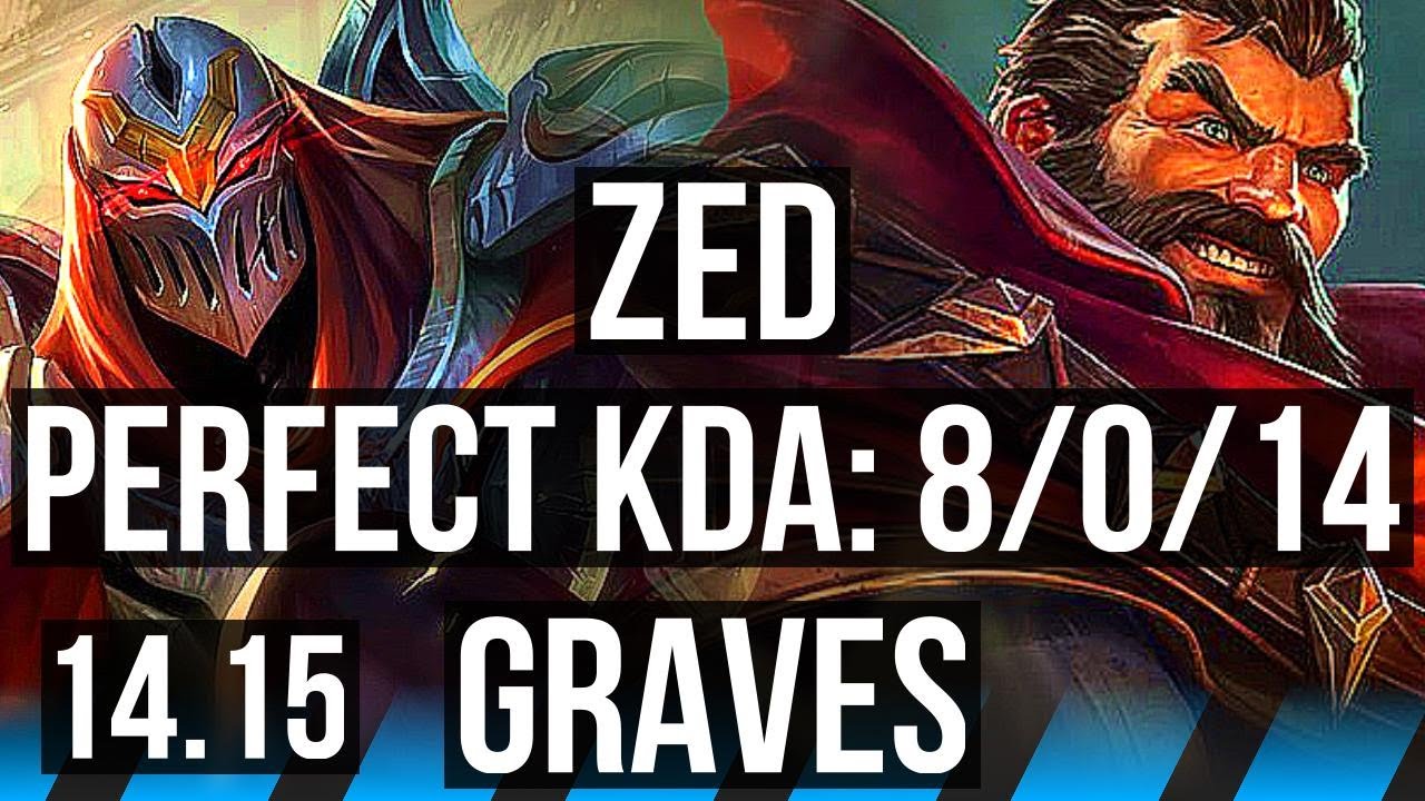 ZED vs GRAVES (MID) | 8/0/14, Legendary, 500+ games | EUW Master | 14.15