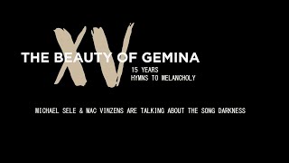 The Beauty Of Gemina talks about songs from the last 15 years (Darkness)