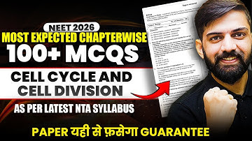 Cell Cycle and Cell Division Most Expected MCQs NEET 2026 | NEET Biology Most Expected Questions