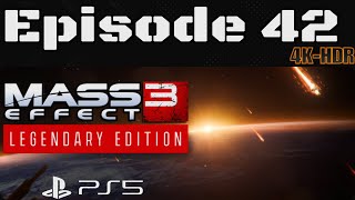 Mass Effect 3 - Episode 42 - Legendary Edition - Paragon - Story/Walkthrough - PS5