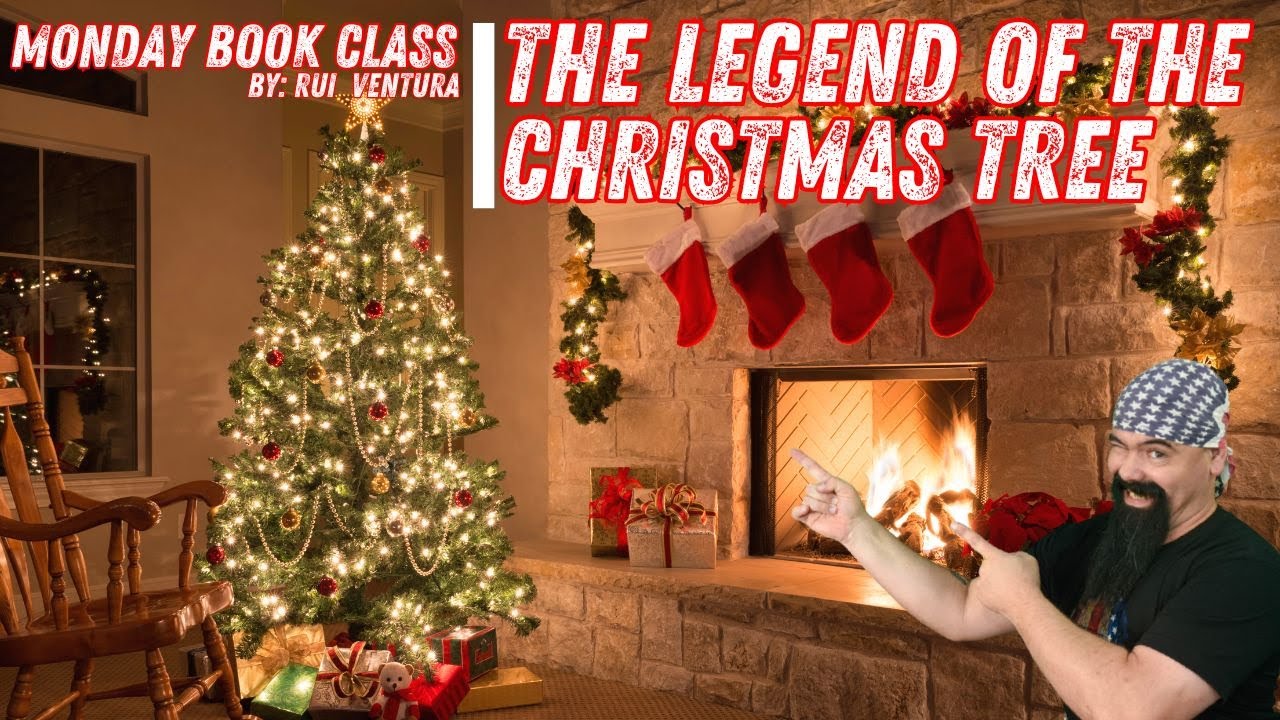 MONDAY BOOK CLASS THE LEGEND OF THE CHRISTMAS TREE YouTube