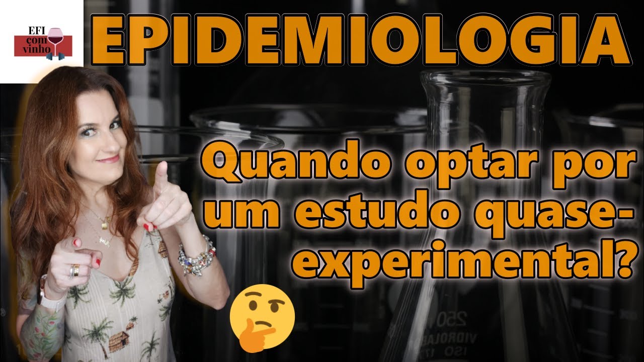 Quando optar por um estudo quase-experimental