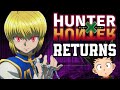 Hunter x Hunter Has Returned From Hiatus...again | Tekking101