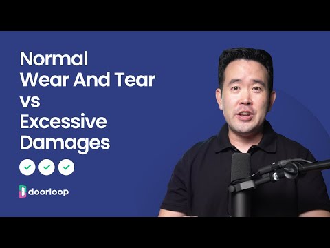 Normal Wear and Tear Explained