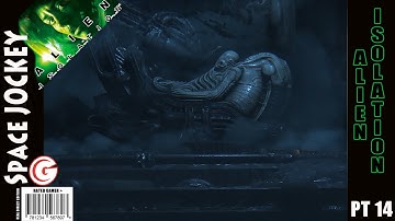 Lets Play Alien Isolation - Part 14