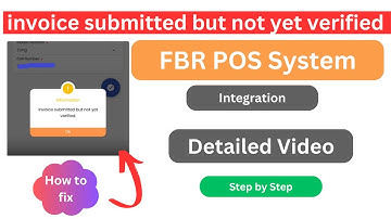 FBR POS invoice Verification  " Issue submitted but not yet verified "  " How to Fix "{Step by Step}