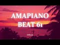 Free Amapiano Instrumental Beats 2026 OKBEATS AMAPIANO BEAT 61 Free Amapiano Instrumental Beats 2026 OKBEATS AMAPIANO BEAT 61