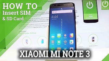 How to Insert Nano SIM in XIAOMI Mi Note 3 - Install SIM Card