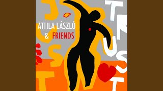 Video thumbnail of "Attila László - Consolation"