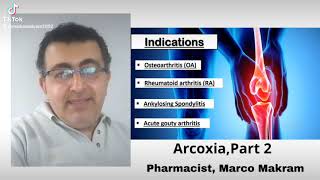 Etoricoxib (Arcoxia) part-2 recommended dosage, indications, and adverse effects By Ph. Marco Makram