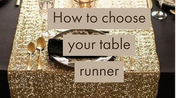 How to choose your table runner for your event