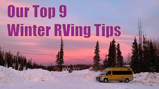 Don't Freeze!!  Our Top 9 Winter RVing Tips