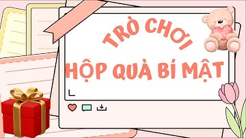 Tạo Trò chơi Hộp quà bí mật trên Canva kết hợp với PowerPoint